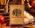 You've Got Fall Wax Melts